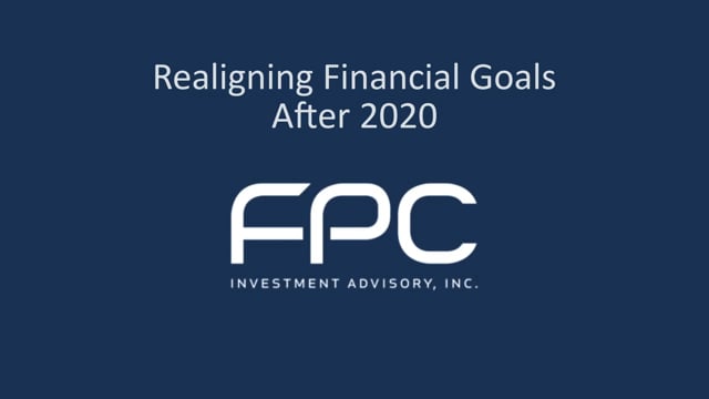 Realigning Financial Goals After 2020