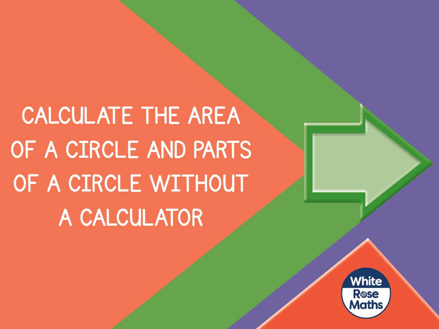 sum8-2-5-calculate-the-area-of-a-circle-and-parts-of-a-circle-without