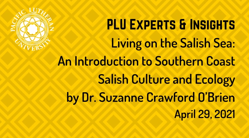 Living on the Salish Sea by Dr. Suzanne Crawford O'Brien | PLU Experts ...