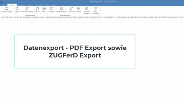 Datenexport - PDF-Export, ZUGFeRD-Export