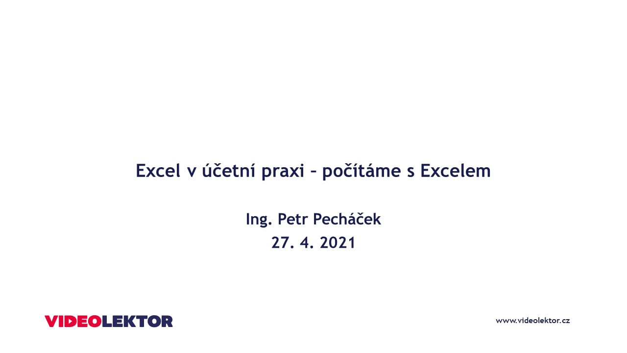 Excel v účetní praxi – počítáme s Excelem