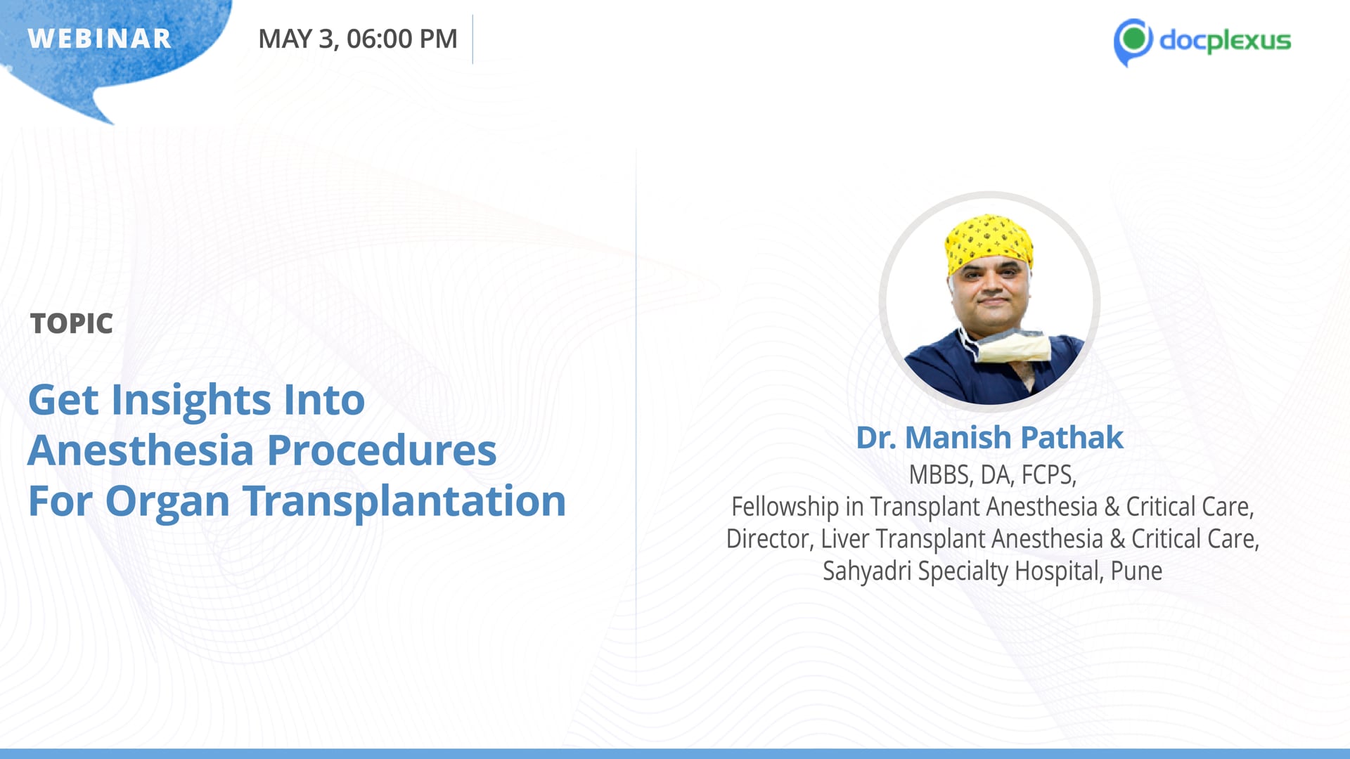 Anesthesia Procedures for Organ Transplantation