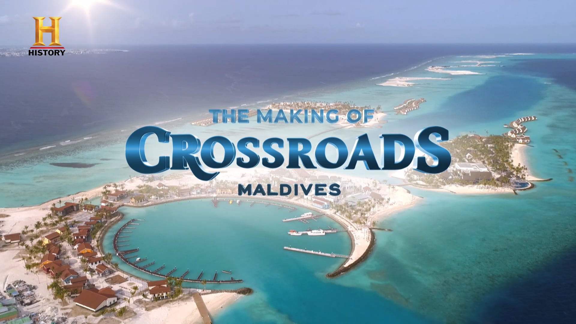 The Making of Crossroads Maldives