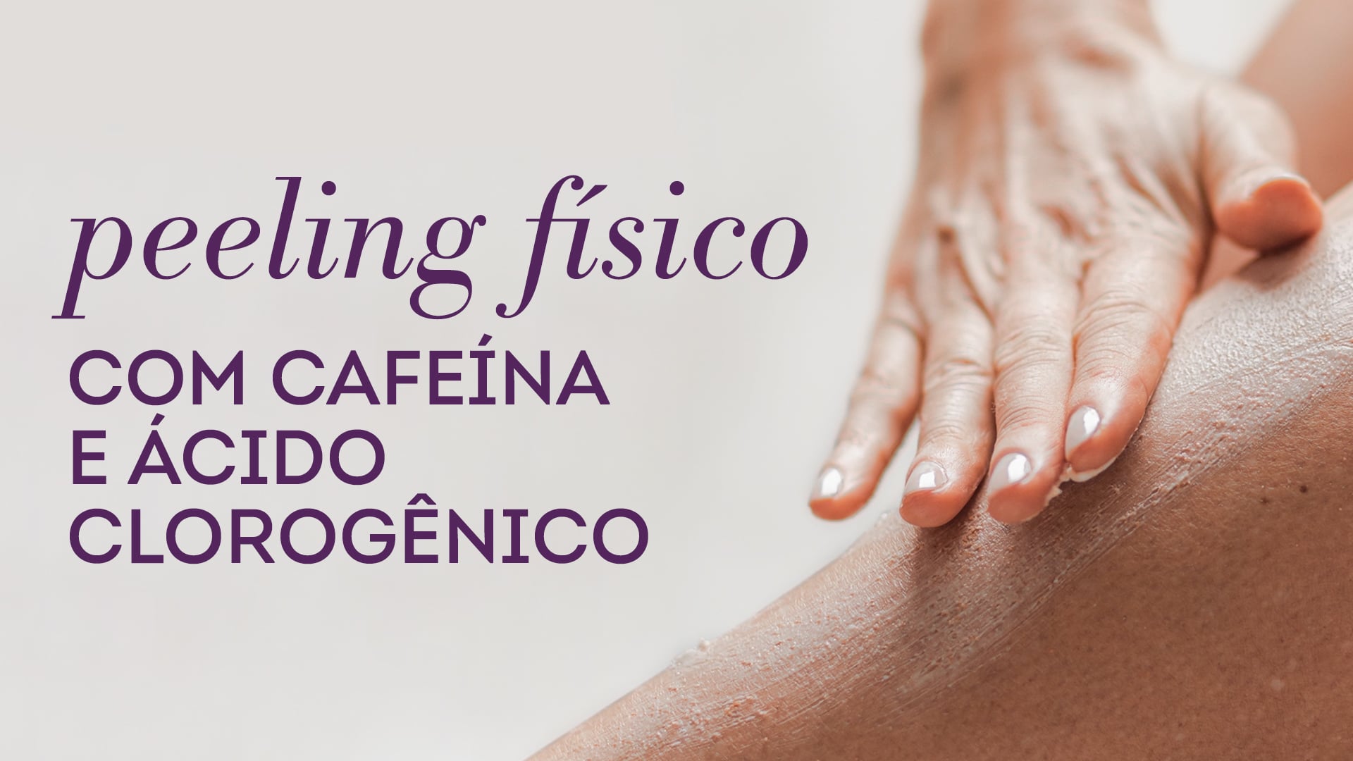 Esfoliação Corporal Estimulante