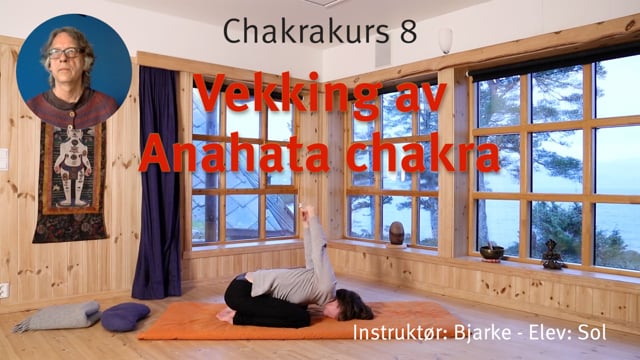 8. Vekking av Anahata chakra