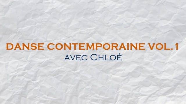 Danse contemporaine Vol.1 avec Chloé
