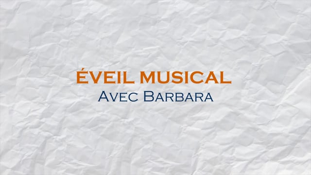 Éveil musical avec Barbara