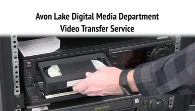 Thumbnail of video Avon Lake Digital Media Department Video Transfer Service PSA