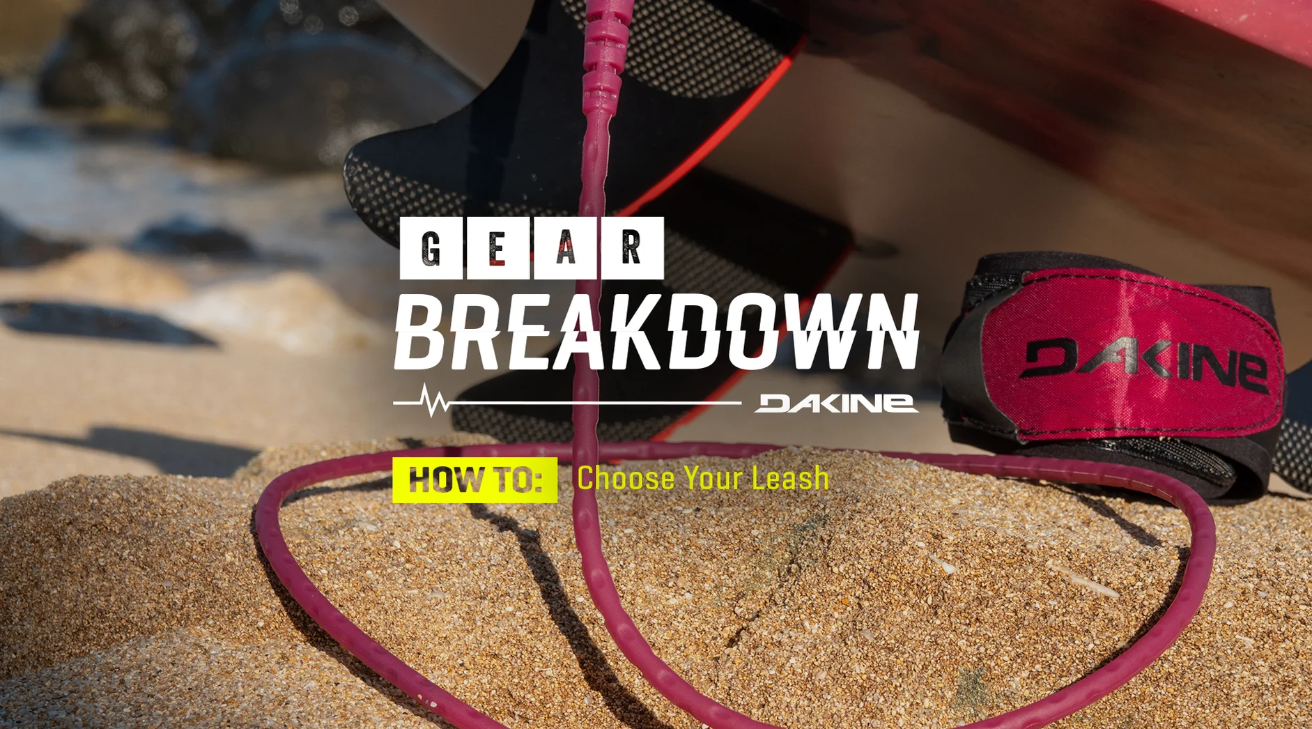 How to Choose the Best Leash – Dakine