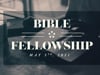 Bible Fellowship - May 5, 2021