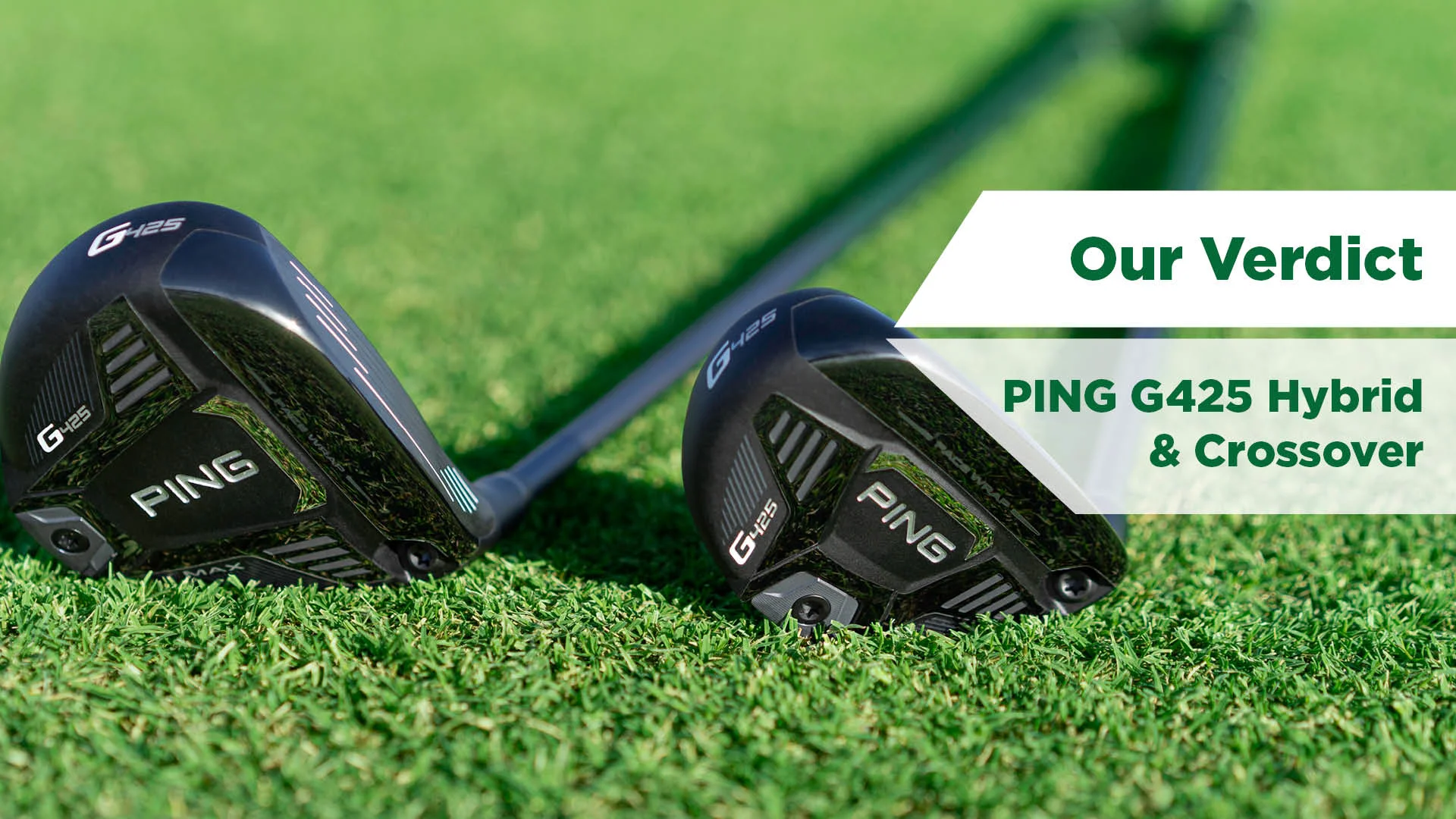 PING G425 Hybrids vs. Crossover | Product Review | James