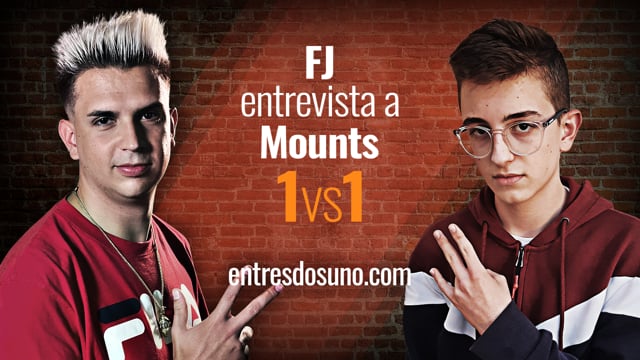 1 vs 1 - Entrevista a Mounts