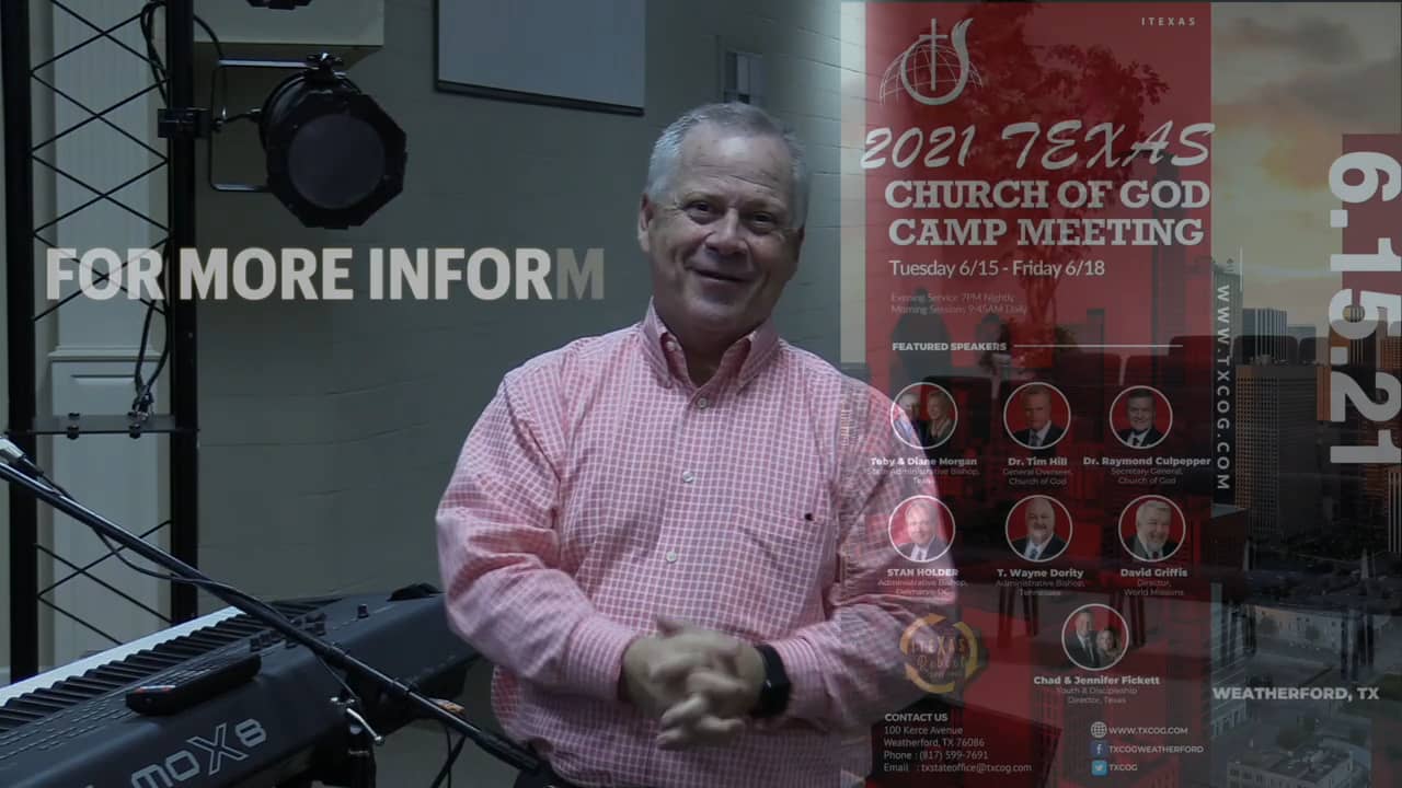 Texas Church of God Camp Meeting 2021! on Vimeo