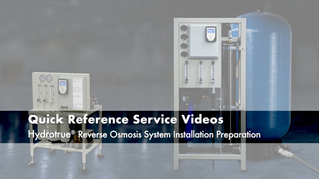 Hydrotrue Reverse Osmosis System Installation Preparation