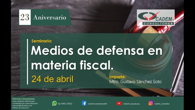 MEDIOS DE DEFENSA EN MATERIA FISCAL