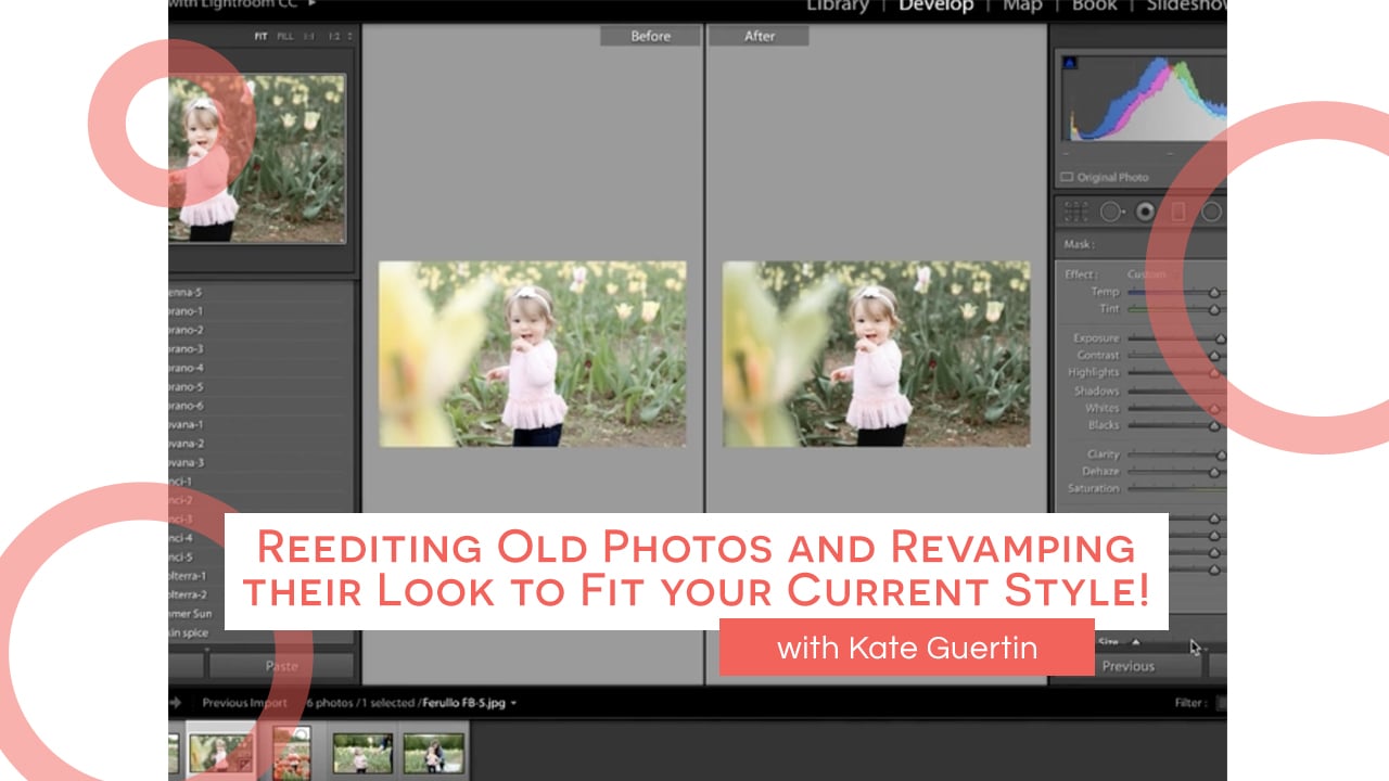 Reediting Old Photos and Revamping their Look to Fit Your Current Style!
