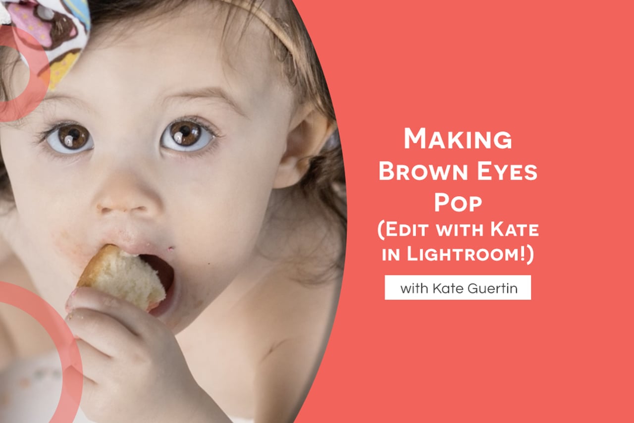 Making Brown Eyes Pop (Edit with Kate in Lightroom!)