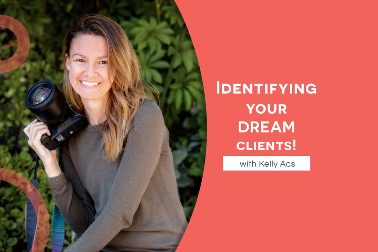Identifying your DREAM clients!