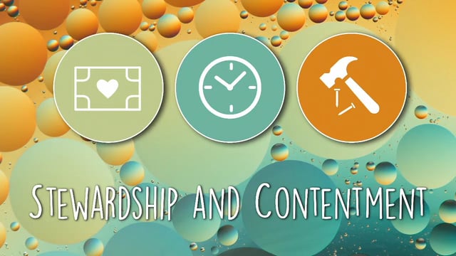 Stewardship and Contentment