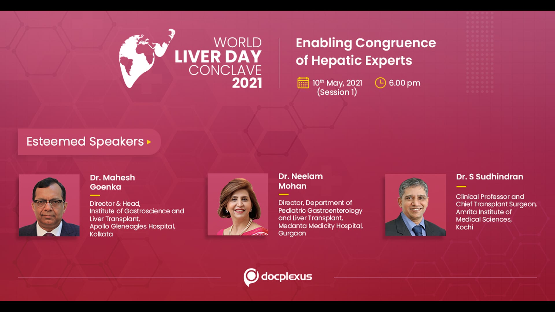 An Exclusive Conclave on Liver Diseases: A Congruence of Hepatic Experts - Part 1