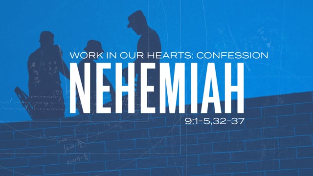 Work In Our Hearts: Confession