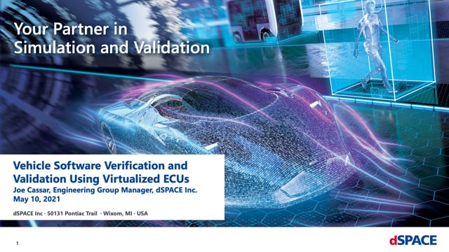 Vehicle software verification and validation using virtualized ECUs