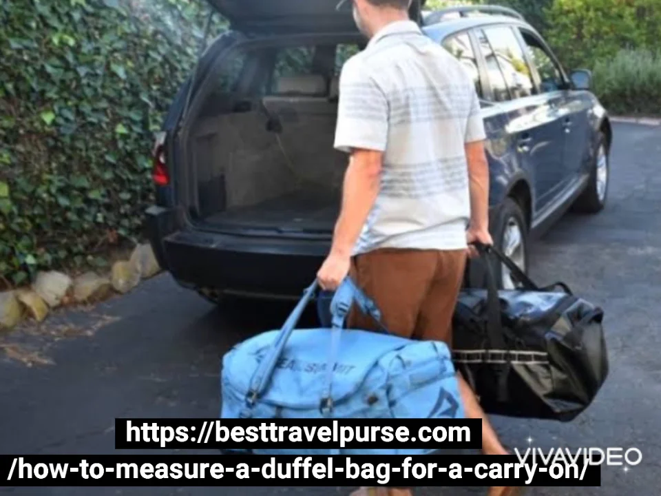 How To Measure A Duffel Bag For Using As A Carry On