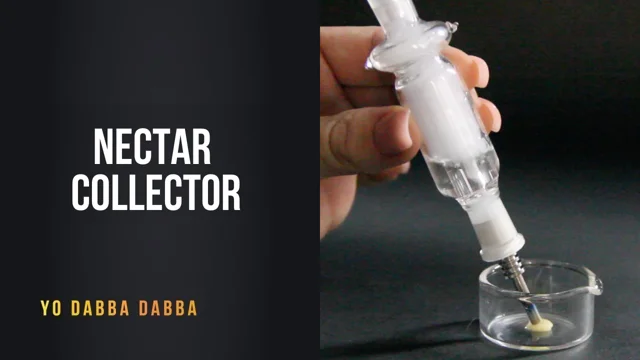 Nectar collectors , Electric or requires torch