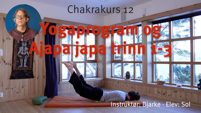 12. Yogaprogram og Ajapa japa 1-3