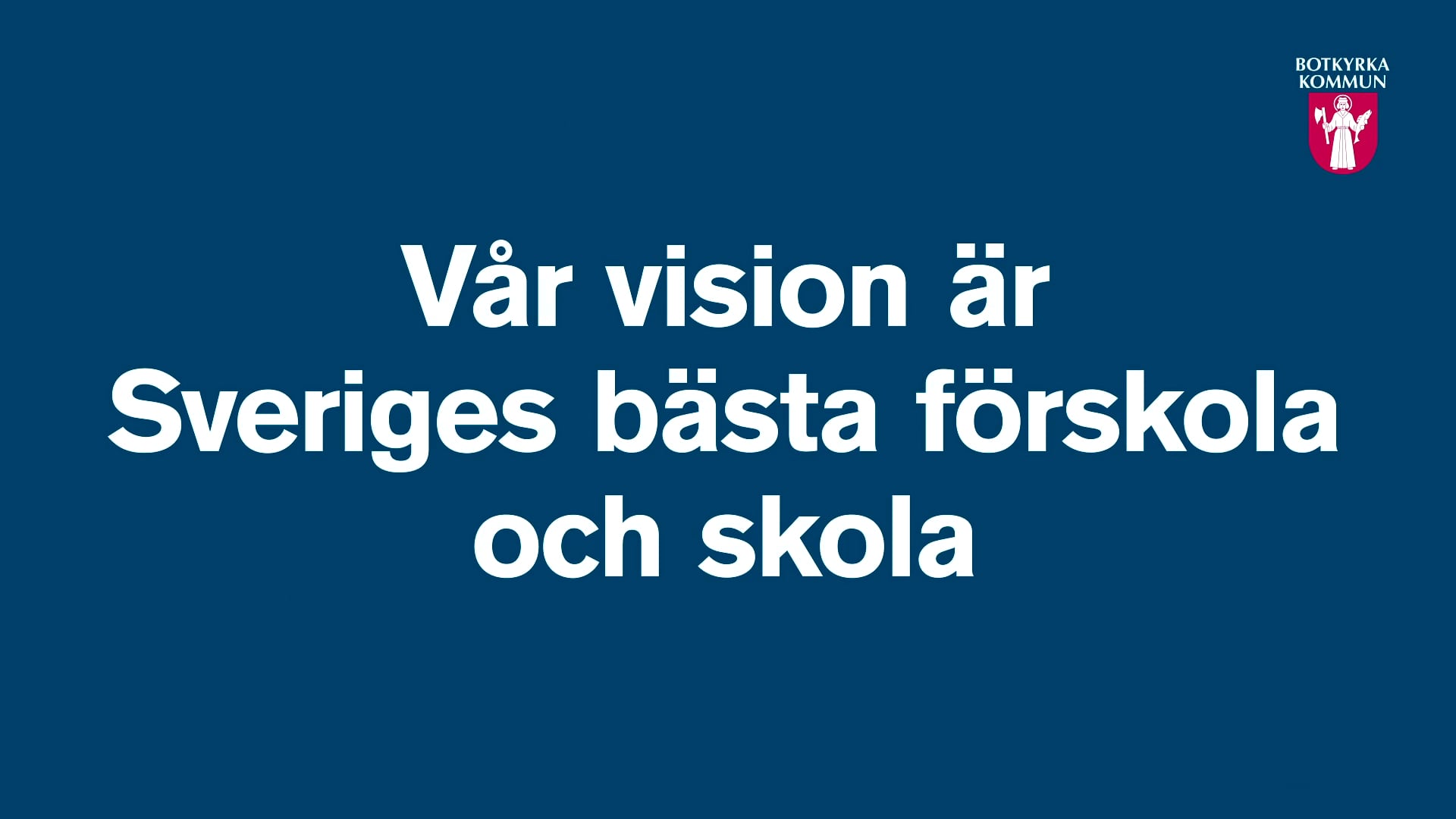 Botkyrka satsar på skolan - Välkommen till Botkyrka kommuns webbplats