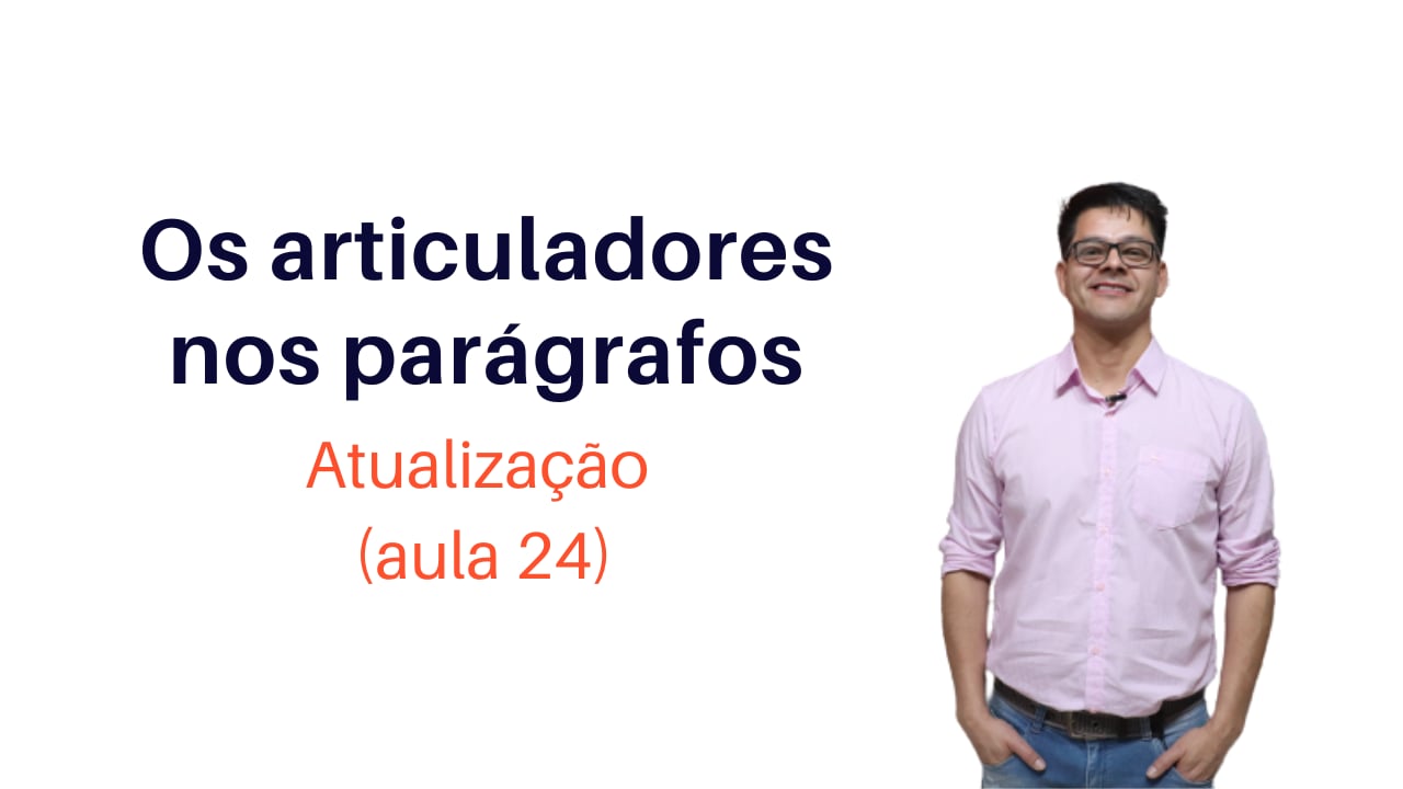 Os Articuladores Nos Parágrafos