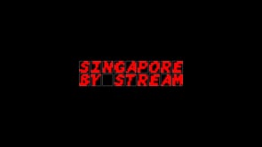Singapore Tourism Board x Singapore by Stream