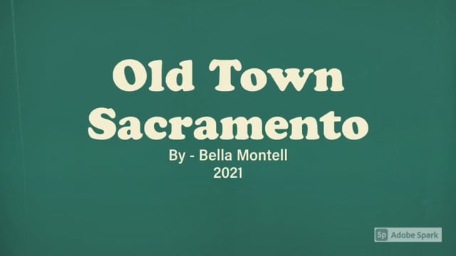 Bella Montell - Old Town Sacramento