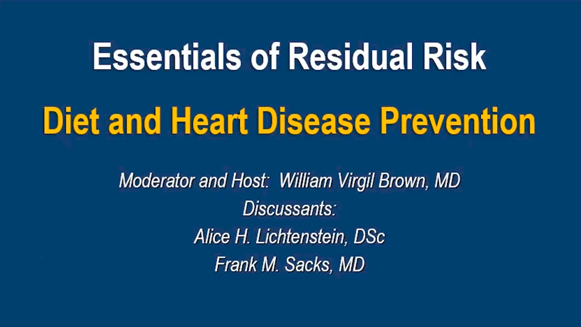 Video 3 - Diet and Heart Disease Prevention