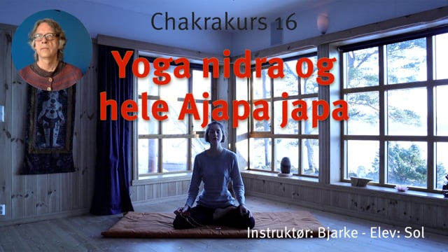 16. Yoga nidra og hele Ajapa japa