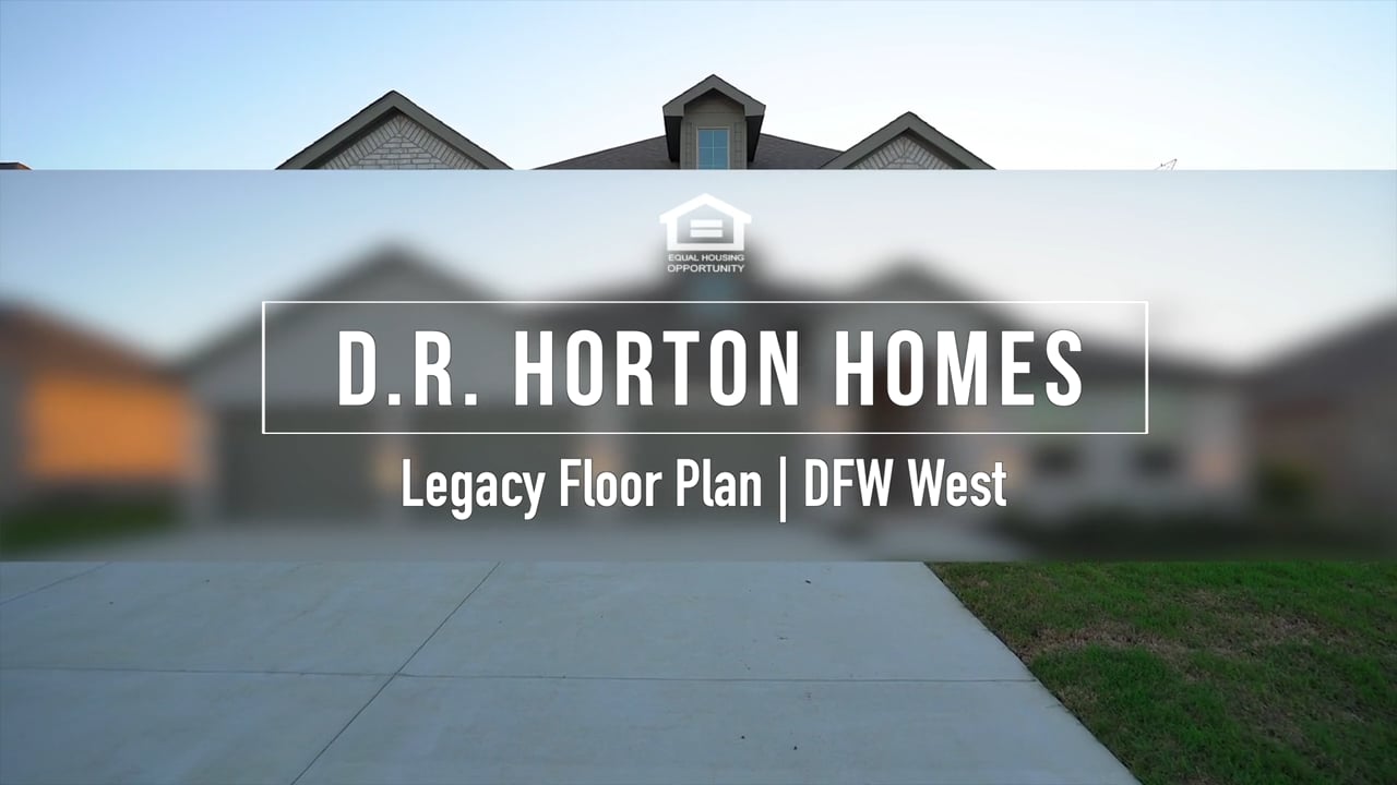 D.R. Horton DFW West Division (MoveIn Ready Homes) The Legacy Floor