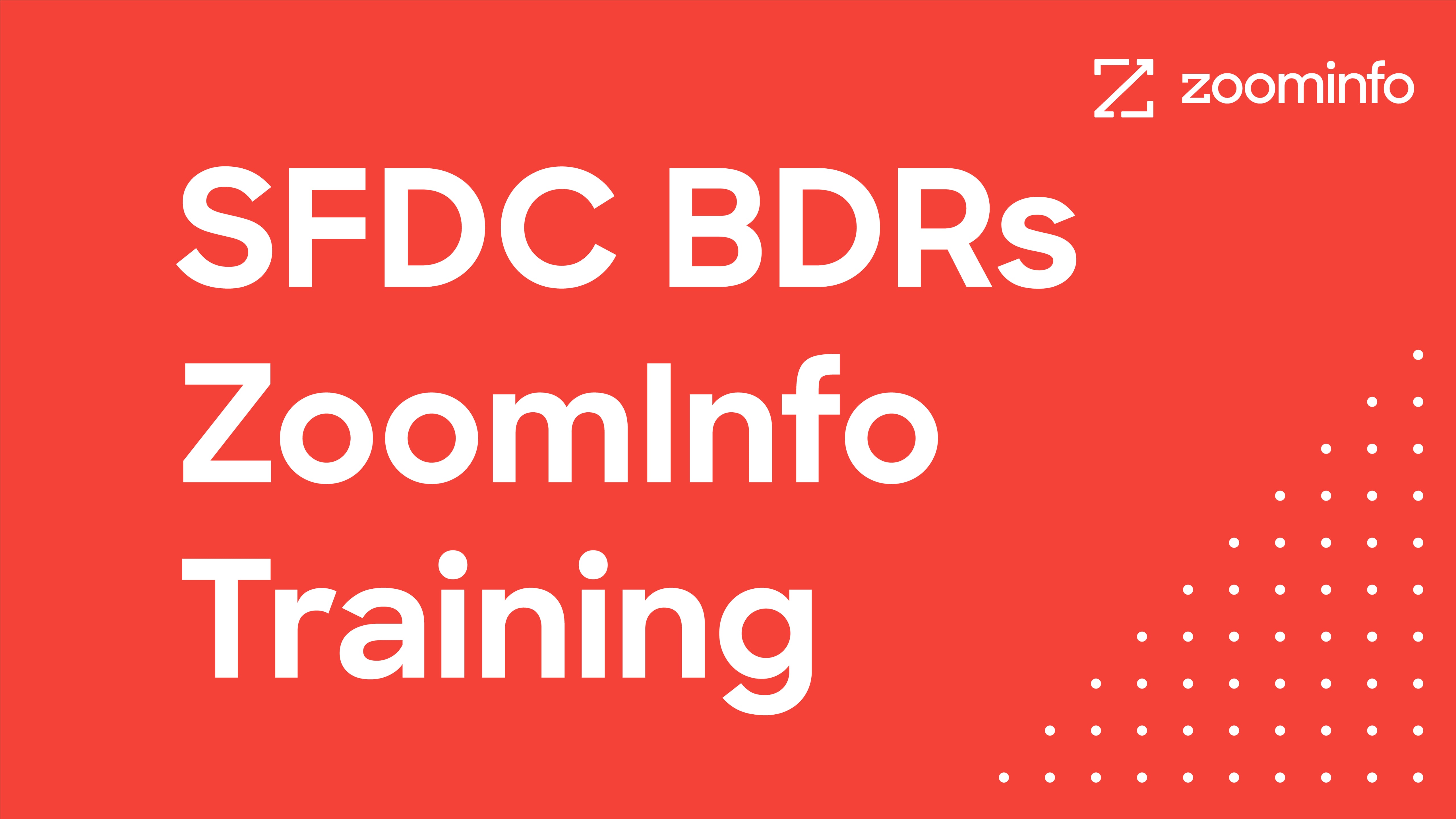 SFDC BDRs ZoomInfo Training on Vimeo