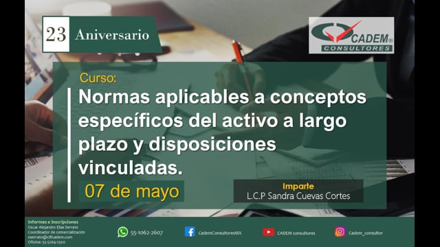 NORMAS APLICABLES A CONCEPTOS ESPECÍFICOS DEL ACTIVO A LARGO PLAZO Y DISPOSICIONES VINCULADAS