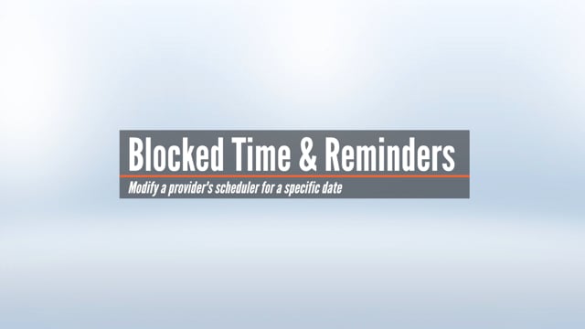 Blocked Time & Reminders