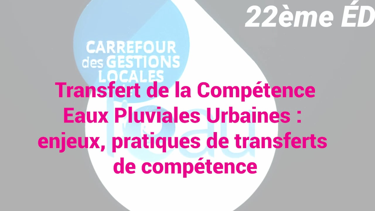 C41 - Transfert de la Compétence Eaux Pluviales Urbaines - enjeux ...