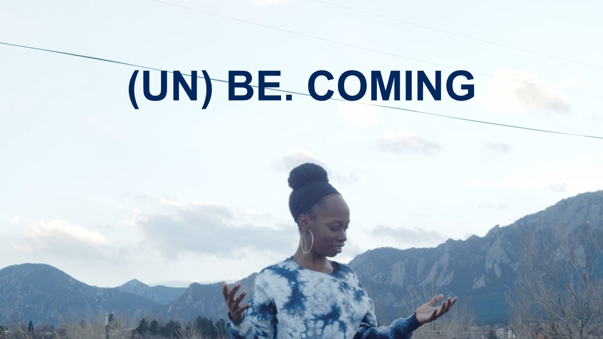 (UN) BE. COMING Trailer