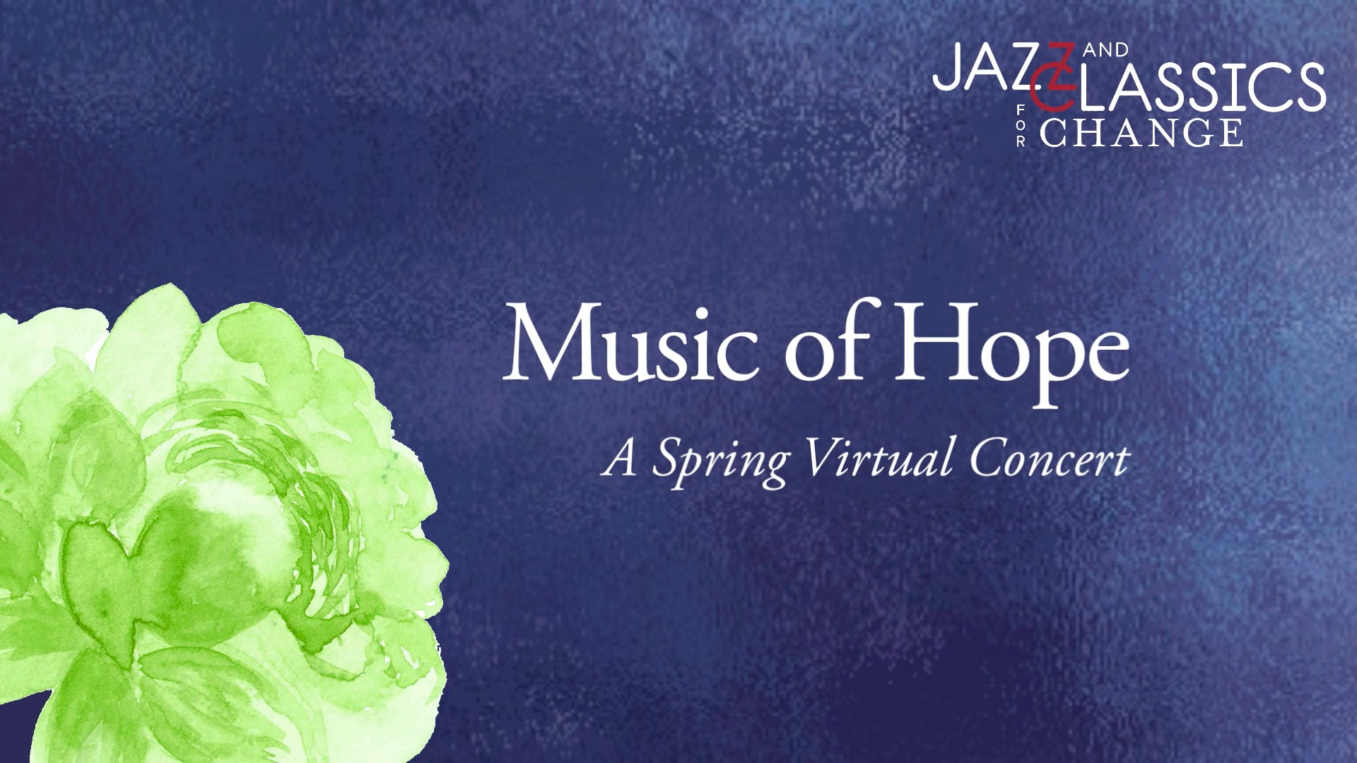 JCfC "Music of Hope" Concert, May 2021