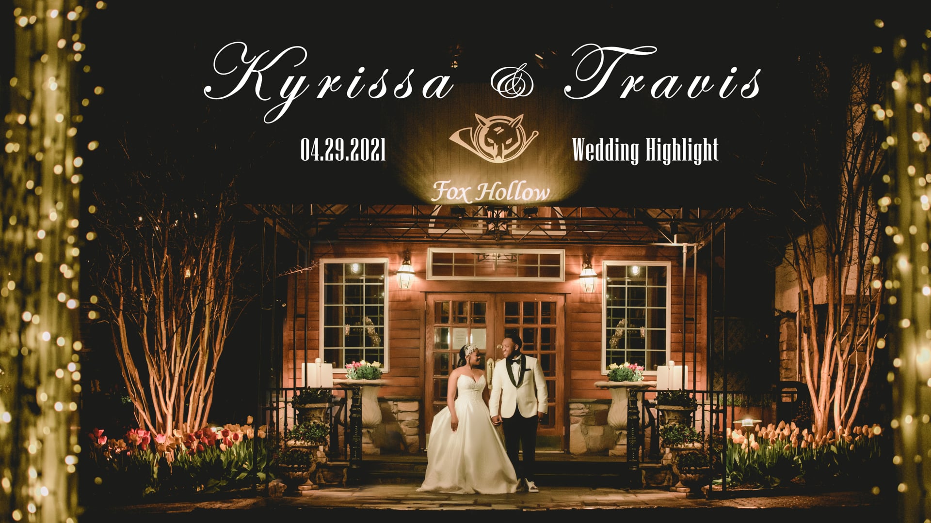 04292021 Kyrissa & Travis Wedding highlight video