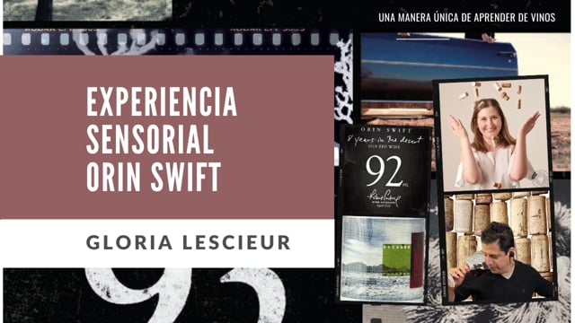 Experiencia Sensorial Orin Swift 8 Years in the Desert