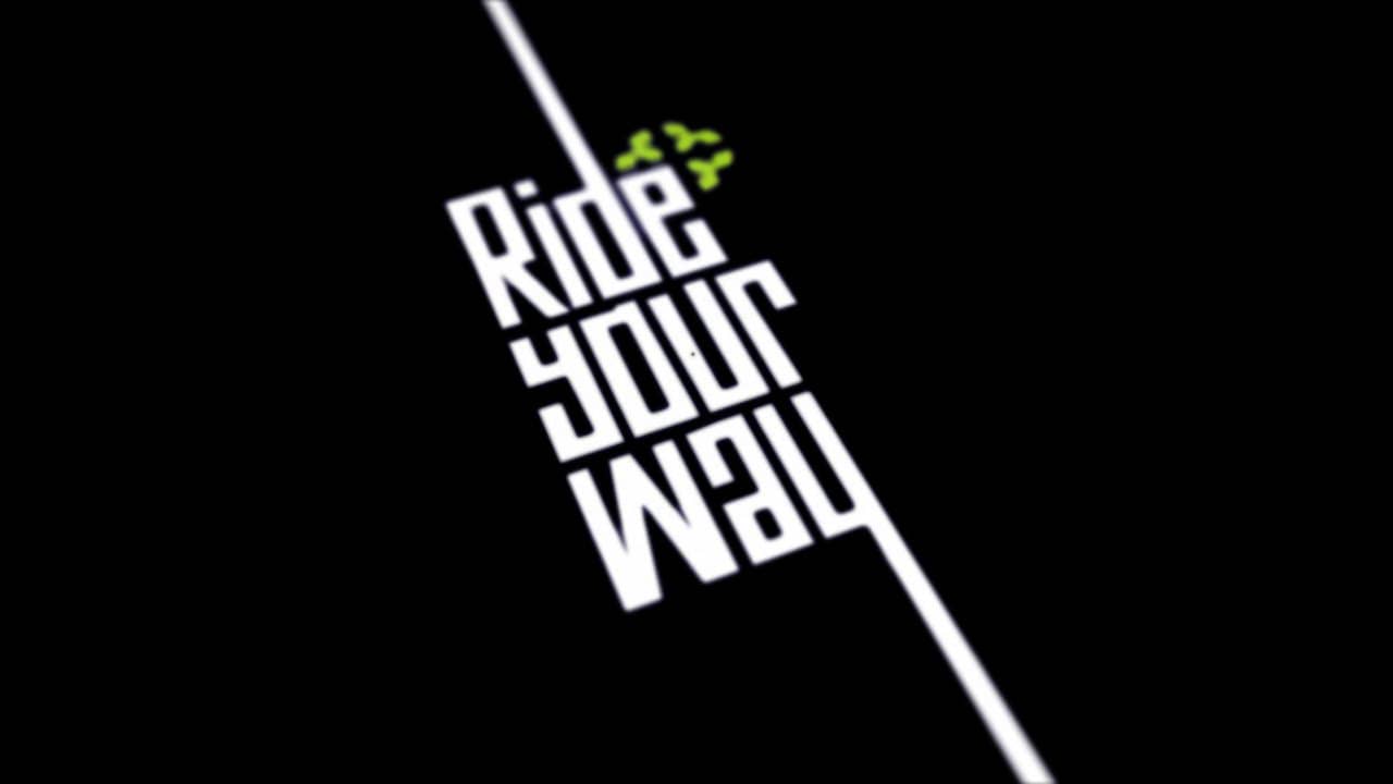 Ride Your Way trailer on Vimeo