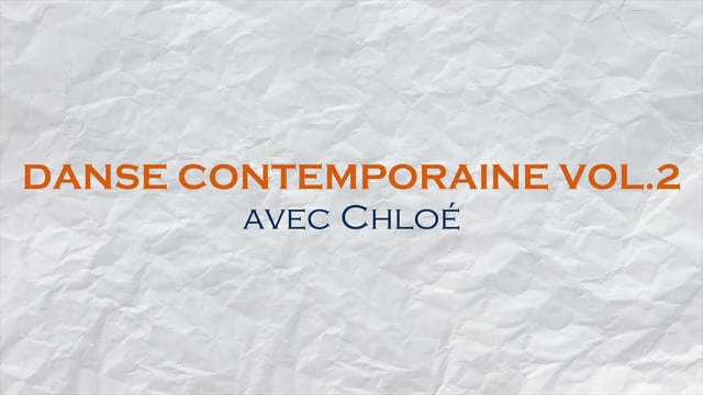 Danse contemporaine Vol.2 avec Chloé