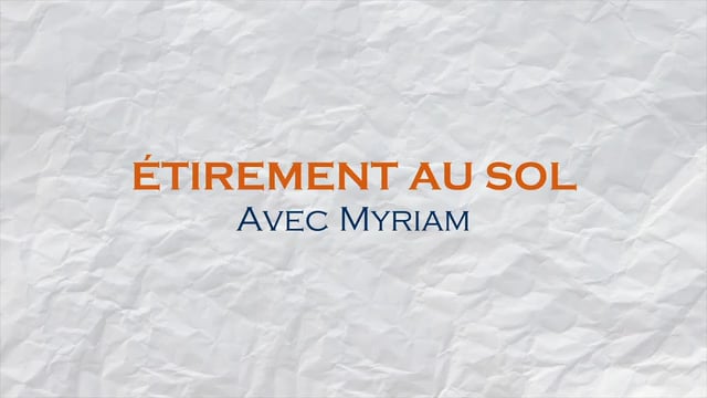Étirement au sol avec Myriam