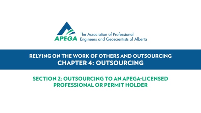 Chapter 4.2: Outsourcing to an APEGA-Licensed Professional or Permit Holder