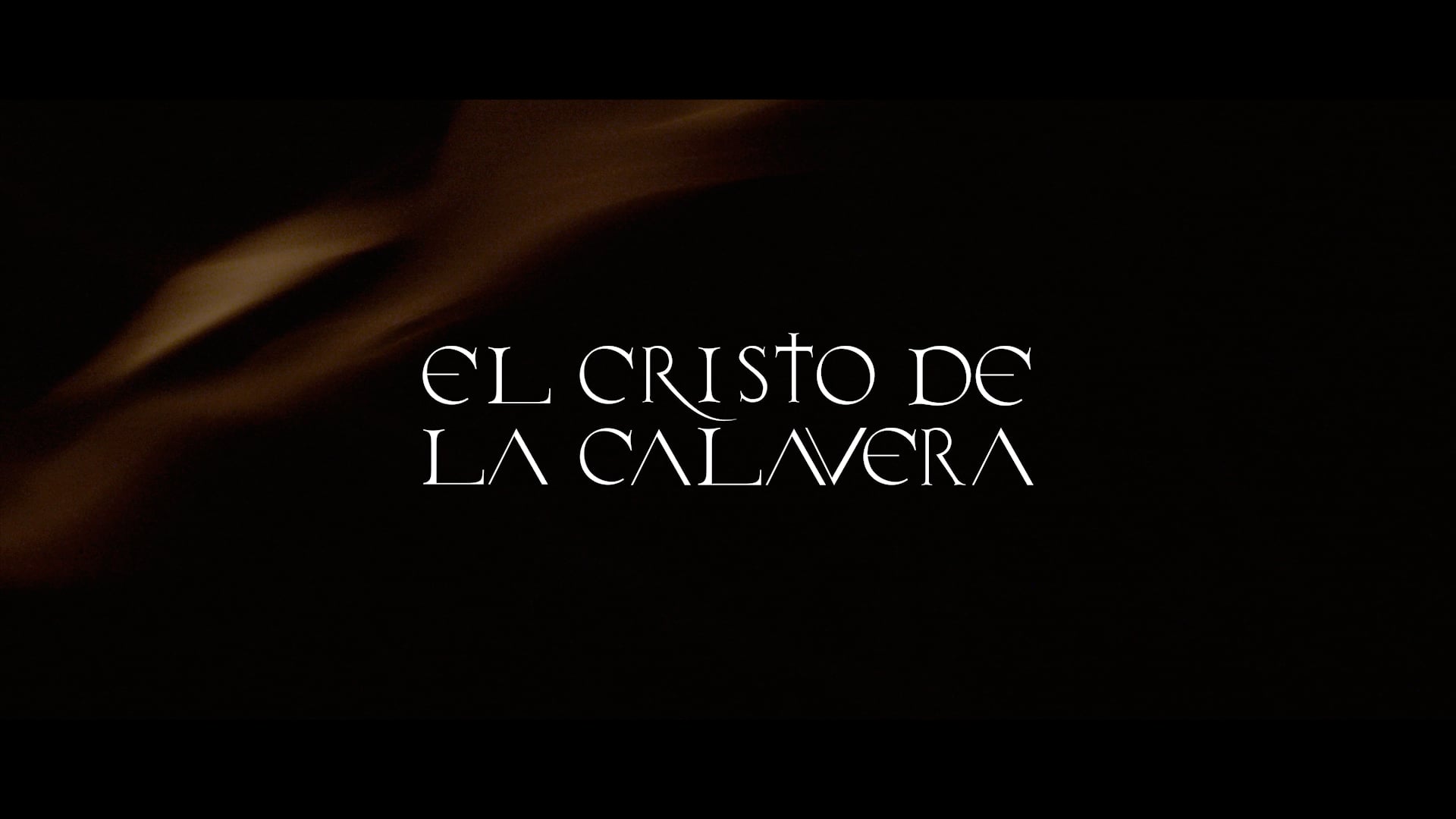 El Cristo de la Calavera (teaser)