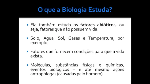 Relatar O Que é A Biologia E O Que Ela Estuda